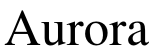Aurora